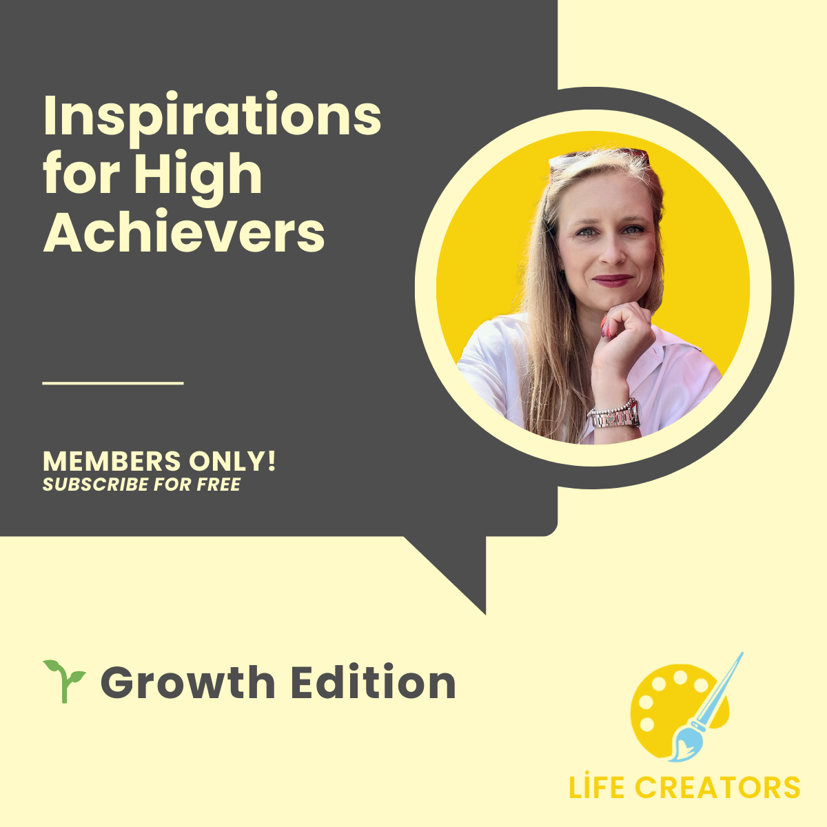 🎨 5 Inspirations for  High Achievers: Growth Edition